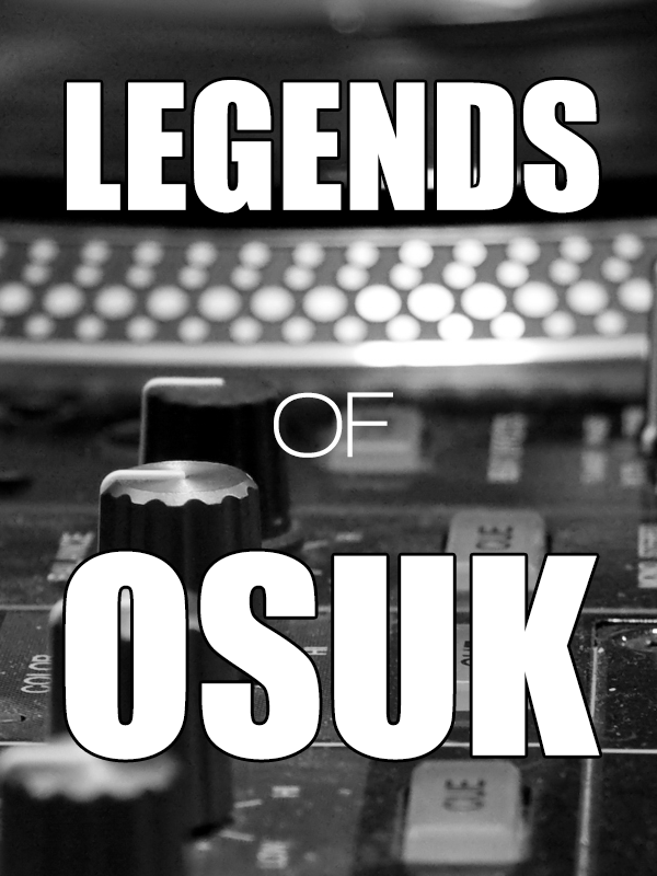 LEGENDS OF OSUK